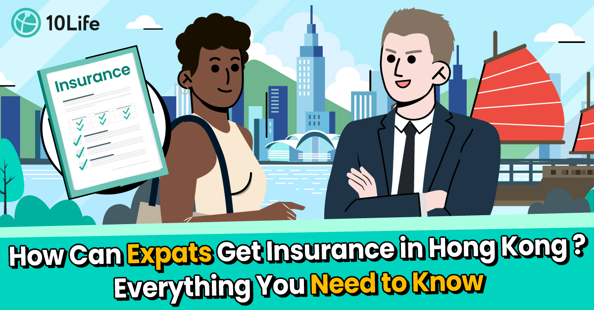 How Can Expats Get Insurance in Hong Kong